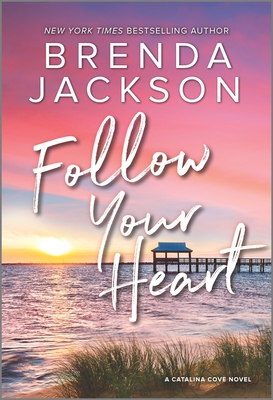 Follow Your Heart - Brenda Jackson