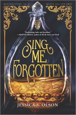 Sing Me Forgotten - Jessica S. Olson