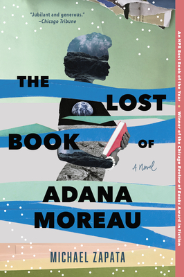 The Lost Book of Adana Moreau - Michael Zapata