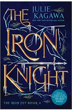 The Iron Knight Special Edition - Julie Kagawa