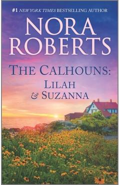 Coperta cărții 'The Calhouns: Lilah and Suzanna - Nora Roberts'
