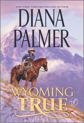 Wyoming True - Diana Palmer