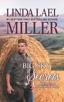 Big Sky Secrets - Linda Lael Miller