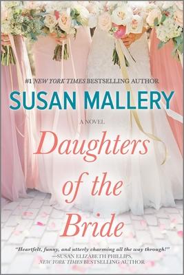 Daughters of the Bride - Susan Mallery