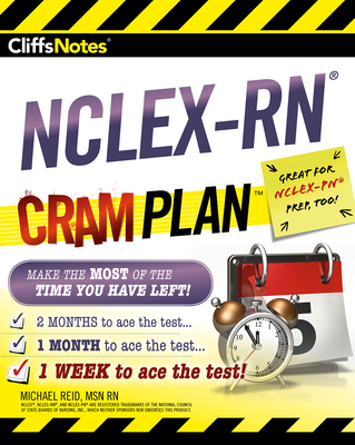 Cliffsnotes Nclex-RN Cram Plan - Michael Reid