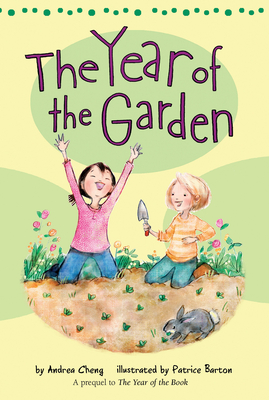 The Year of the Garden, 5 - Andrea Cheng