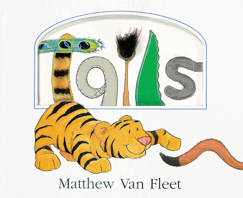Tails - Matthew Van Fleet