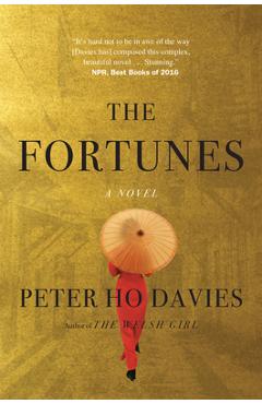 Coperta cărții 'The Fortunes - Peter Ho Davies'