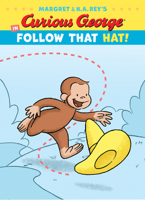 Curious George in Follow That Hat! - H. A. Rey
