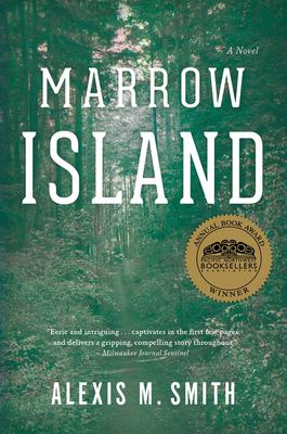 Marrow Island - Alexis M. Smith