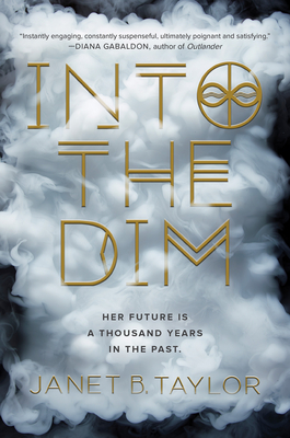 Into the Dim - Janet B. Taylor