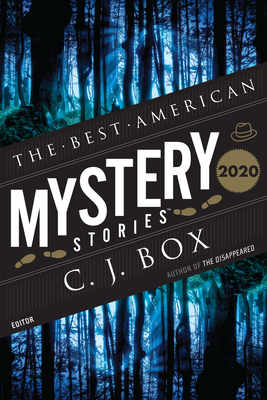 The Best American Mystery Stories 2020 - C. J. Box