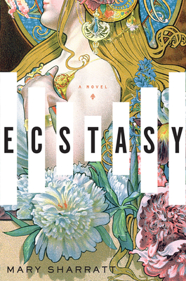 Ecstasy - Mary Sharratt