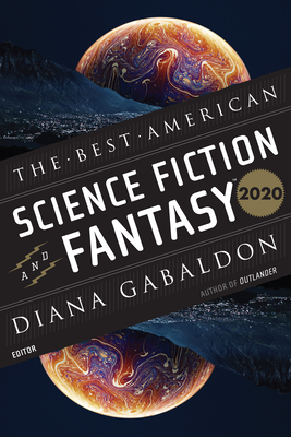 The Best American Science Fiction and Fantasy 2020 - John Joseph Adams