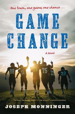 Game Change - Joseph Monninger