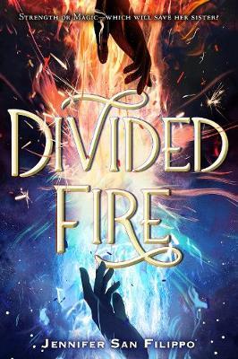 Divided Fire - Jennifer San Filippo