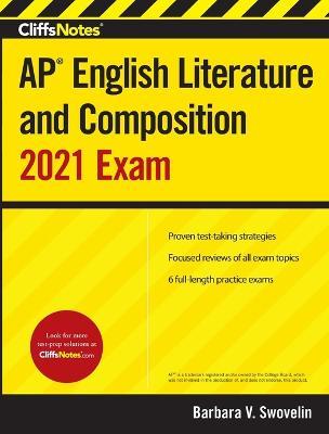 Cliffsnotes AP English Literature and Composition 2021 Exam - Barbara V. Swovelin