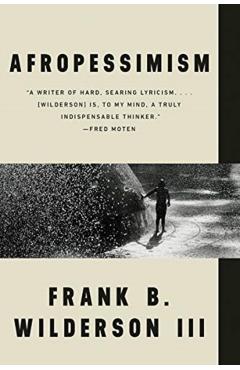 Afropessimism - Frank B. Wilderson