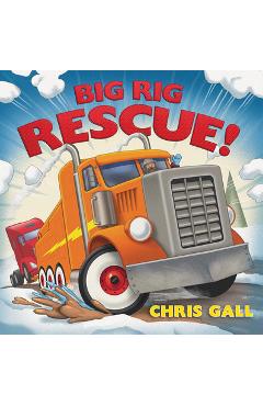Poza produsului Big Rig Rescue! - Chris Gall
