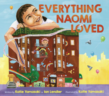 Everything Naomi Loved - Katie Yamasaki