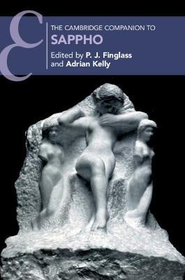 The Cambridge Companion to Sappho - P. J. Finglass