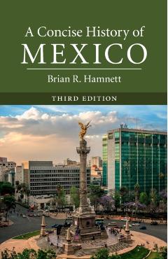 A Concise History of Mexico - Brian R. Hamnett