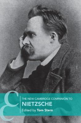 The New Cambridge Companion to Nietzsche - Tom Stern