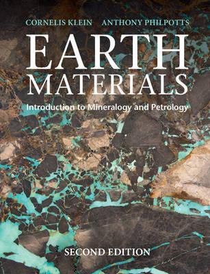 Earth Materials: Introduction to Mineralogy and Petrology - Cornelis Klein