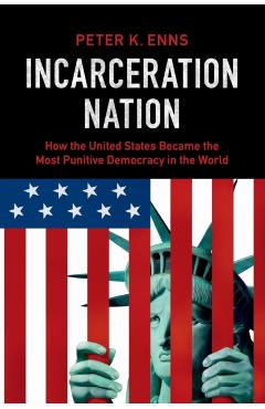 Poza produsului Incarceration Nation - Peter K. Enns