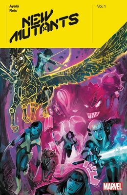 New Mutants by Vita Ayala Vol. 1 - Vita Ayala