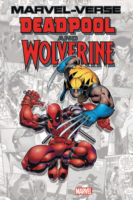Marvel-Verse: Deadpool & Wolverine - Paul Tobin