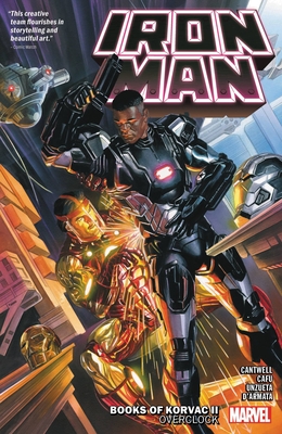 Iron Man Vol. 2: Books of Korvac II - Overclock - Christopher Cantwell