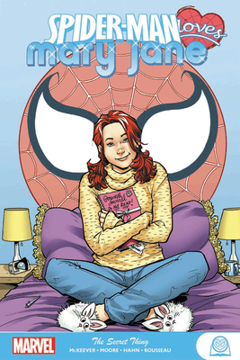 Spider-Man Loves Mary Jane: The Secret Thing - Sean Mckeever