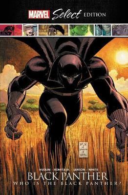 Black Panther: Who Is the Black Panther? Marvel Select Edition - Reginald Hudlin