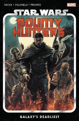 Star Wars: Bounty Hunters Vol. 1: Galaxy's Deadliest - Ethan Sacks