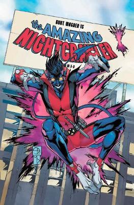 Age of X-Man: The Amazing Nightcrawler - Seanan Mcguire