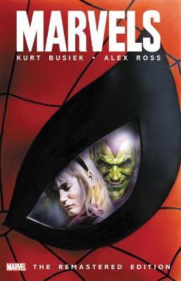 Marvels: The Remastered Edition - Kurt Busiek