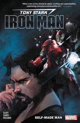 Tony Stark: Iron Man Vol. 1: Self-Made Man - Dan Slott