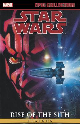 Star Wars Legends Epic Collection: Rise of the Sith Vol. 2 - Jan Strnad