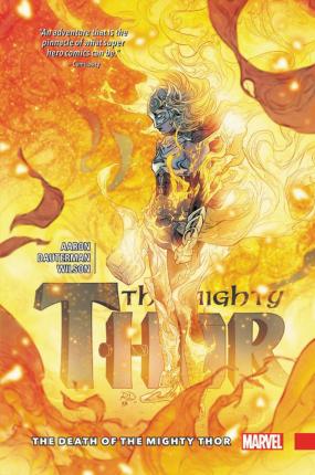 Mighty Thor Vol. 5: The Death of the Mighty Thor - Jason Aaron