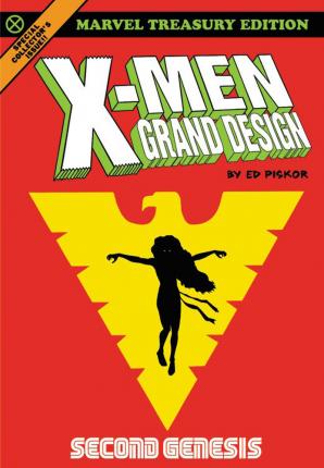 X-Men: Grand Design - Second Genesis - Ed Piskor