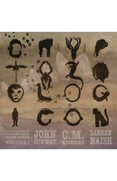 Poza produsului Cryptozoologicon: Volume I - John Conway