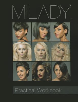 Practical Workbook for Milady Standard Cosmetology - Milady