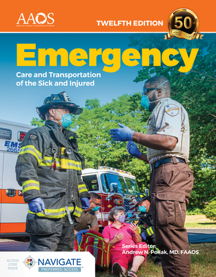 Emergency Care and Transportation of the Sick and Injured Essentials Package [With Access Code] - Aaos