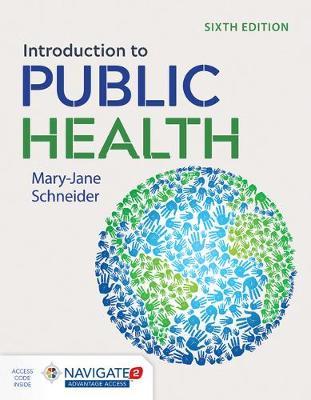 Introduction to Public Health - Mary-jane Schneider