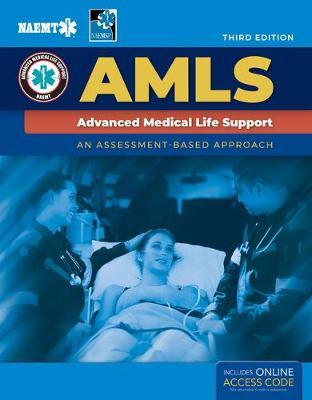 Amls: Advanced Medical Life Support - National Association Of Emergency Medica
