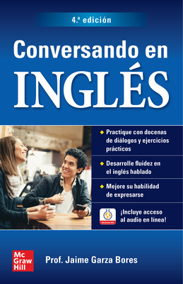 Conversando En Ingl�s, Cuarta Edici�n - Jaime Bores