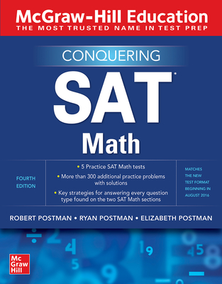 McGraw-Hill Education Conquering SAT Math, Fourth Edition - Elizabeth Postman