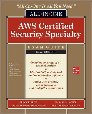 Aws Certified Security Specialty All-In-One Exam Guide (Exam Scs-C01) - Tracy Pierce