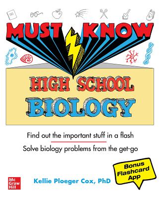 Must Know High School Biology - Kellie Ploeger Cox